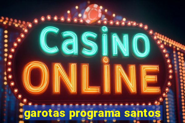 garotas programa santos